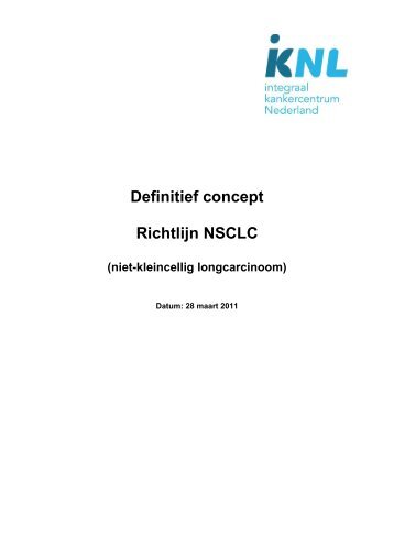 Definitief concept Richtlijn NSCLC (niet-kleincellig ... - Oncoline