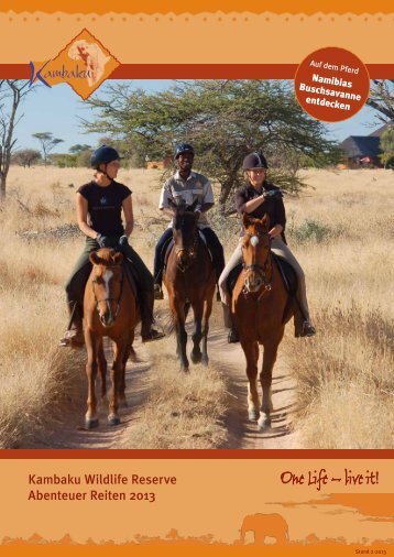 Abenteuer Reiten 2013 - Kambaku Safari Lodge in Namibia