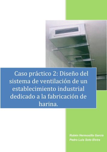 Caso práctico 2: Diseño del sistema de ventilación de un ...