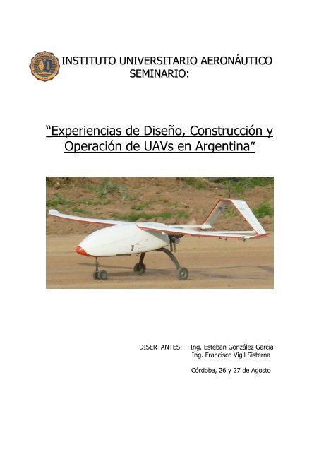 ““Experiencias de Diseño, Construcción y Operación de UAVs en ...