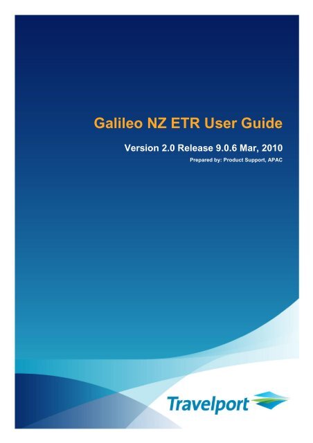 Galileo NZ ETR User Guide - Travelport Support