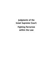 Judgments of the Israel Supreme Court: Fighting Terrorism within ...