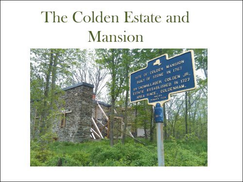 The Colden Estate and Mansion - Colden Preservation & Historical ...