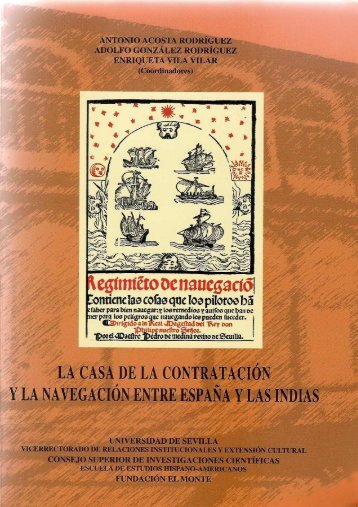 La Casa de la ContrataciÃ³n y la navegaciÃ³n entre EspaÃ±a y las India