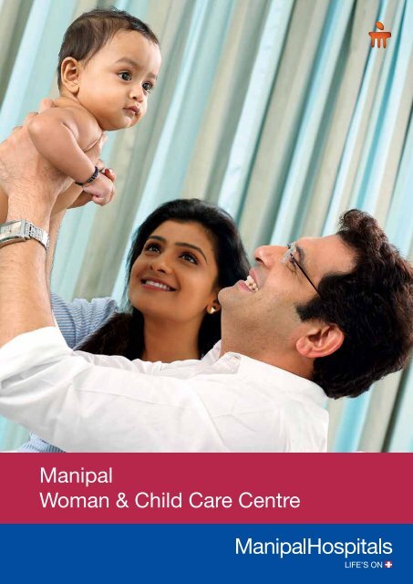 Manipal Women and Child Care Centre Brochure [pdf] - Adjetter