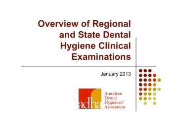 Overview of Regional and State Dental Hygiene Clinical Examinations