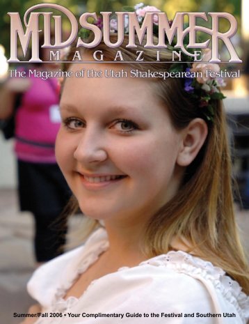 Midsummer Magazine 2007 - Utah Shakespearean Festival