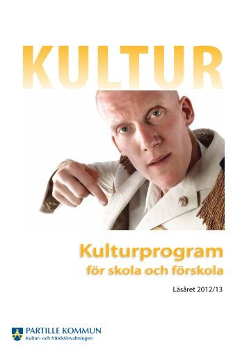 Kulturprogram 2012-2013 - Partille kommun