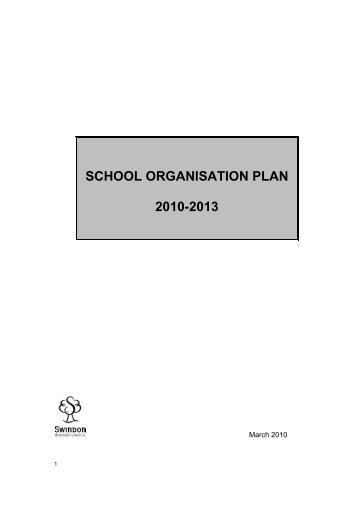 School Organisation Plan 2010-2014 - SchoolsOnline - Swindon ...