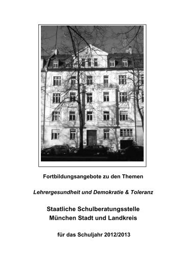 Fortbildungsprogramm 2012/2013 - Staatliche Schulberatung in ...