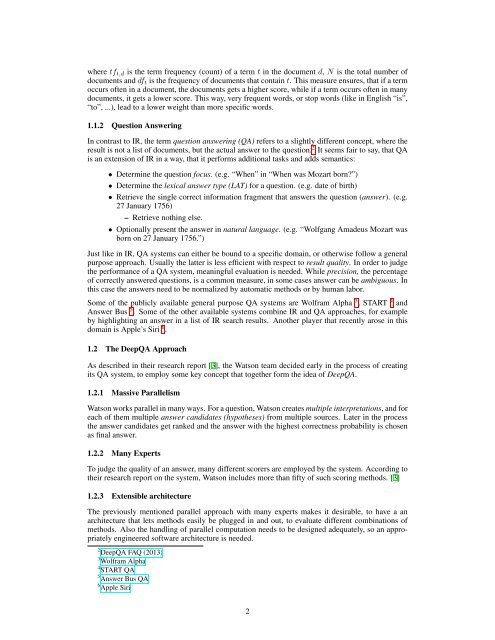 Lifecycle of a Jeopardy Question Answered by Watson DeepQA