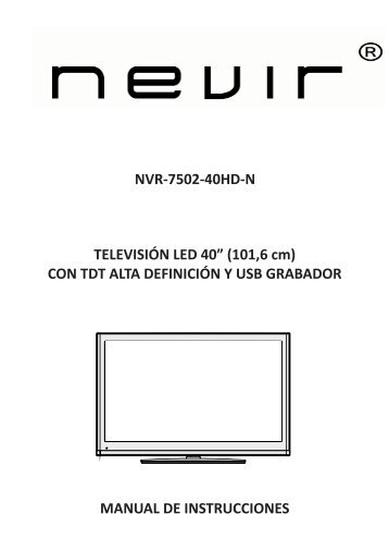 NVR-7502-40HD-N TELEVISIÃƒÂ“N LED 40Ã¢Â€Â (101,6 cm) CON ... - Nevir