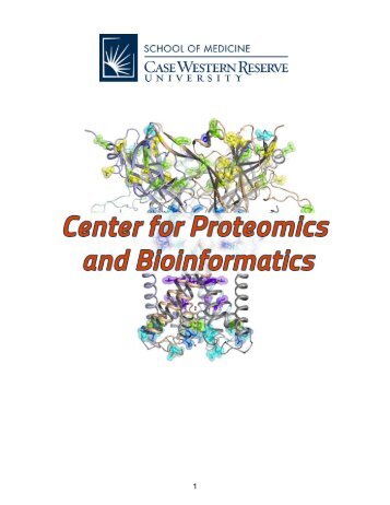 Center for Proteomics and Bioinformatics Information Packet