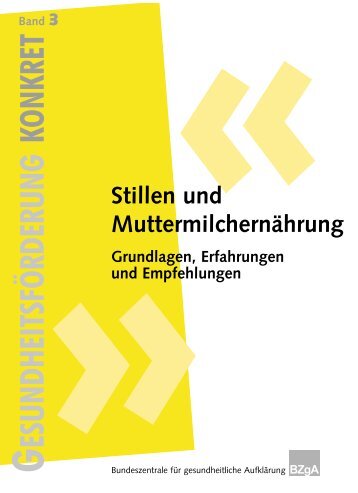 Stillen und Muttermilchernährung