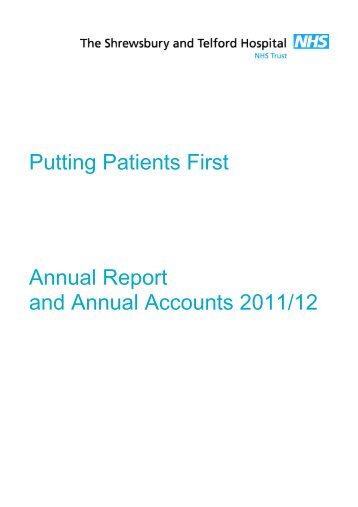 Annual Report 2011/12 - Royal Shrewsbury Hospitals NHS Trust