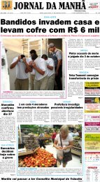 Bandidos invadem casa e levam cofre com R$ 6 mil - Jornal da ManhÃ£