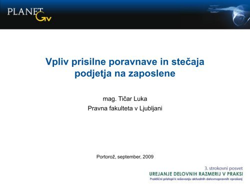 Vpliv prisilne poravnave in steÄaja podjetja na zaposlene - Planet GV