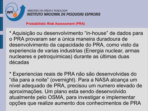 Probabilistic Risk Assessment (PRA) - Inpe