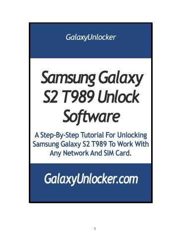 Samsung Galaxy S2 T989 Unlock Software - GalaxyUnlocker