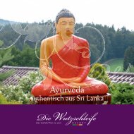 Ayurveda - Die Wutzschleife