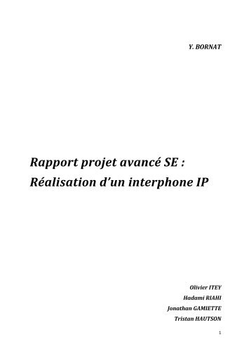 Y. BORNAT Rapport projet avancé SE : Réalisation d'un interphone IP