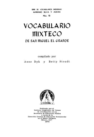 Vocabulario mixteco de San Miguel el Grande - Sil.org