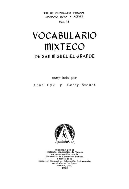 Vocabulario mixteco de San Miguel el Grande - Sil.org