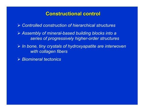 Lecture-4 (general principles of biomineralization)