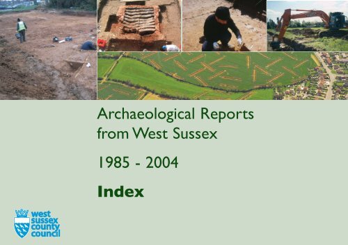 Archaeological Reports from West Sussex 1985-2004: Index