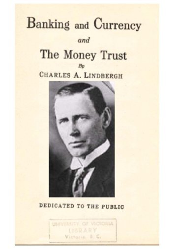 Banking-and-Currency-and-the-Money-Trust-by-Minesota-Congressman-Charles-a-Lindbergh-Sr