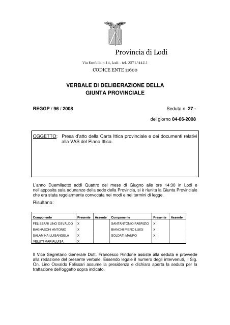 D.G.P. n. 96 del 04/06/2008 - presa d'atto ... - Provincia di Lodi