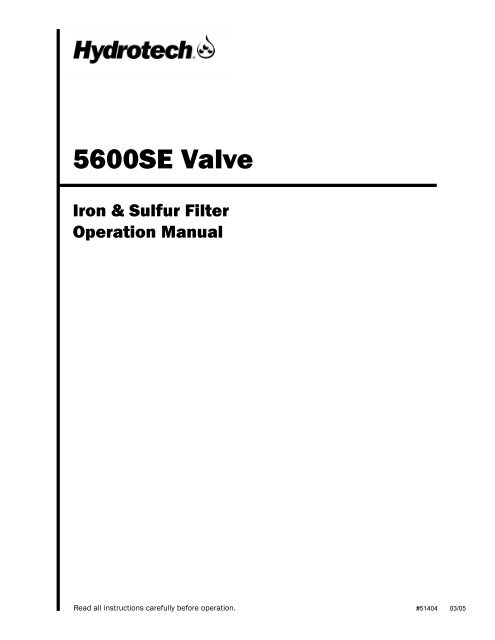 5600SE Valve - Hydrotech