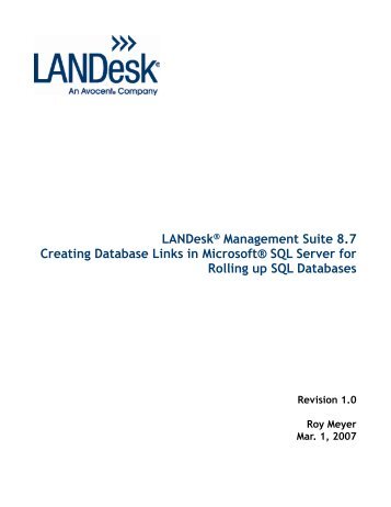LANDeskÂ® Management Suite 8.7 Creating Database Links in ...