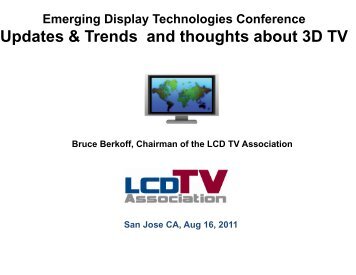 Emerging Display Technologies Conference - LCD TV Association