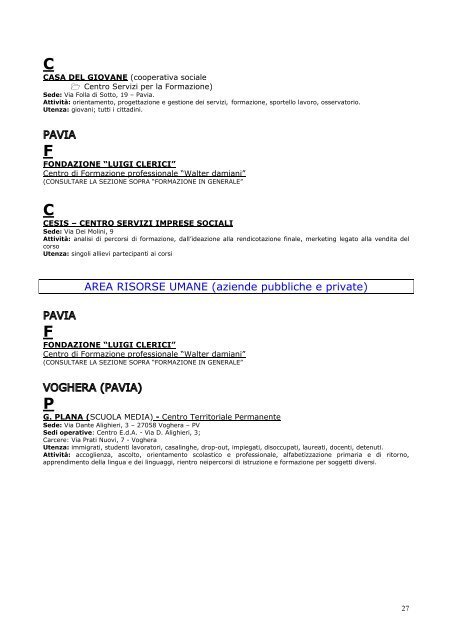 Formatori - aggiornata a febbraio 2008 - Scienze della Formazione