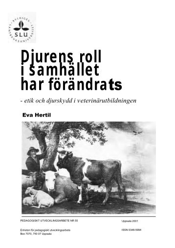 Eva Hertil: Djurens roll i samhÃ¤llet har fÃ¶rÃ¤ndrats - SLU