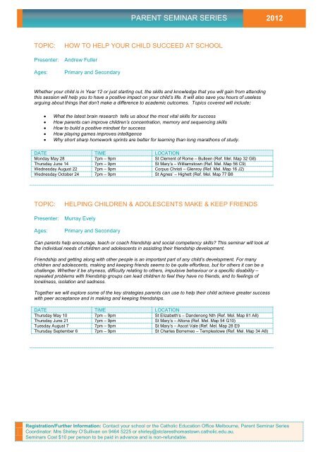 In Fide Newsletter Issue 03, 2012 - Parent Seminar - Whitefriars