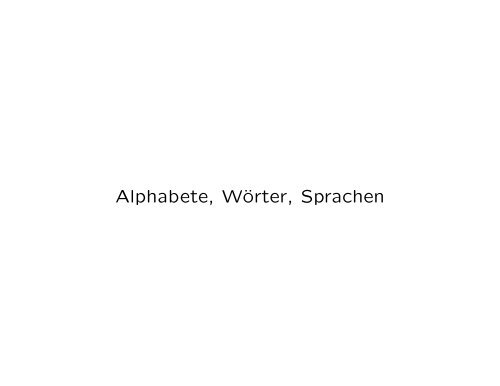 Alphabete, Wörter, Sprachen