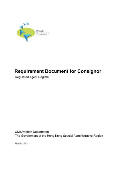 Requirement Document for Consignor - Regulated Agent Regime