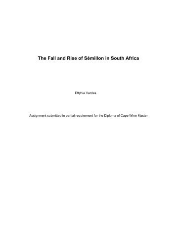 The Fall and Rise of Sémillon in South Africa - Cape Wine Academy