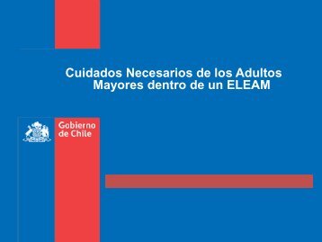 Cuidados Necesarios de los Adultos Mayores dentro de un ELEAM