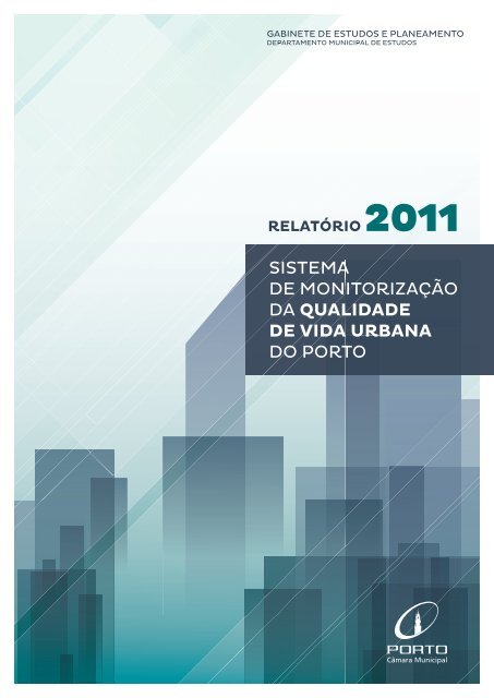 RelatÃ³rio sobre a Qualidade de Vida Urbana - 2011 - CÃ¢mara ...
