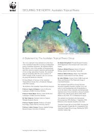 SECURING THE NORTH: Australia's Tropical Rivers - wwf - Australia