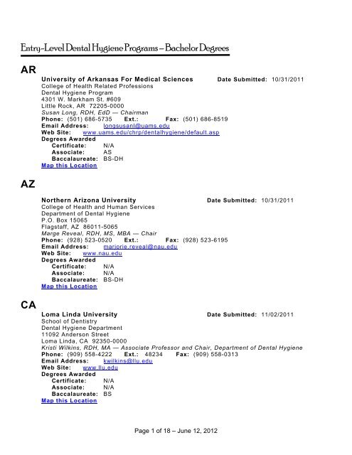 Entry-Level Dental Hygiene Programs Ã¢Â€Â“ Bachelor Degrees AR AZ CA