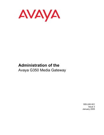 Administration of the Avaya G350 Media Gateway - Avaya Support