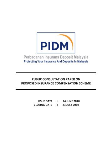 Consultation Paper on Proposed Insurance Compensation ... - PIDM