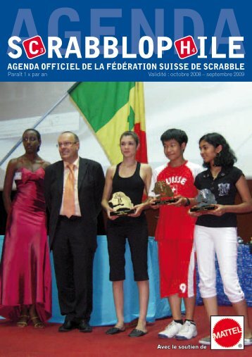 s c rAbbloP H ilE - FÃ©dÃ©ration Suisse de Scrabble