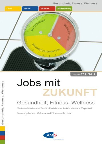 Jobs mit ZUKUNFT â€“ Gesundheit, Fitness, Wellness