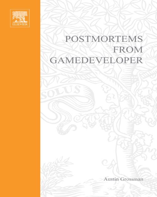 Postmortems From Game Developers