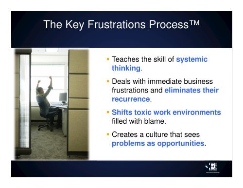 The Key Frustrations Process
